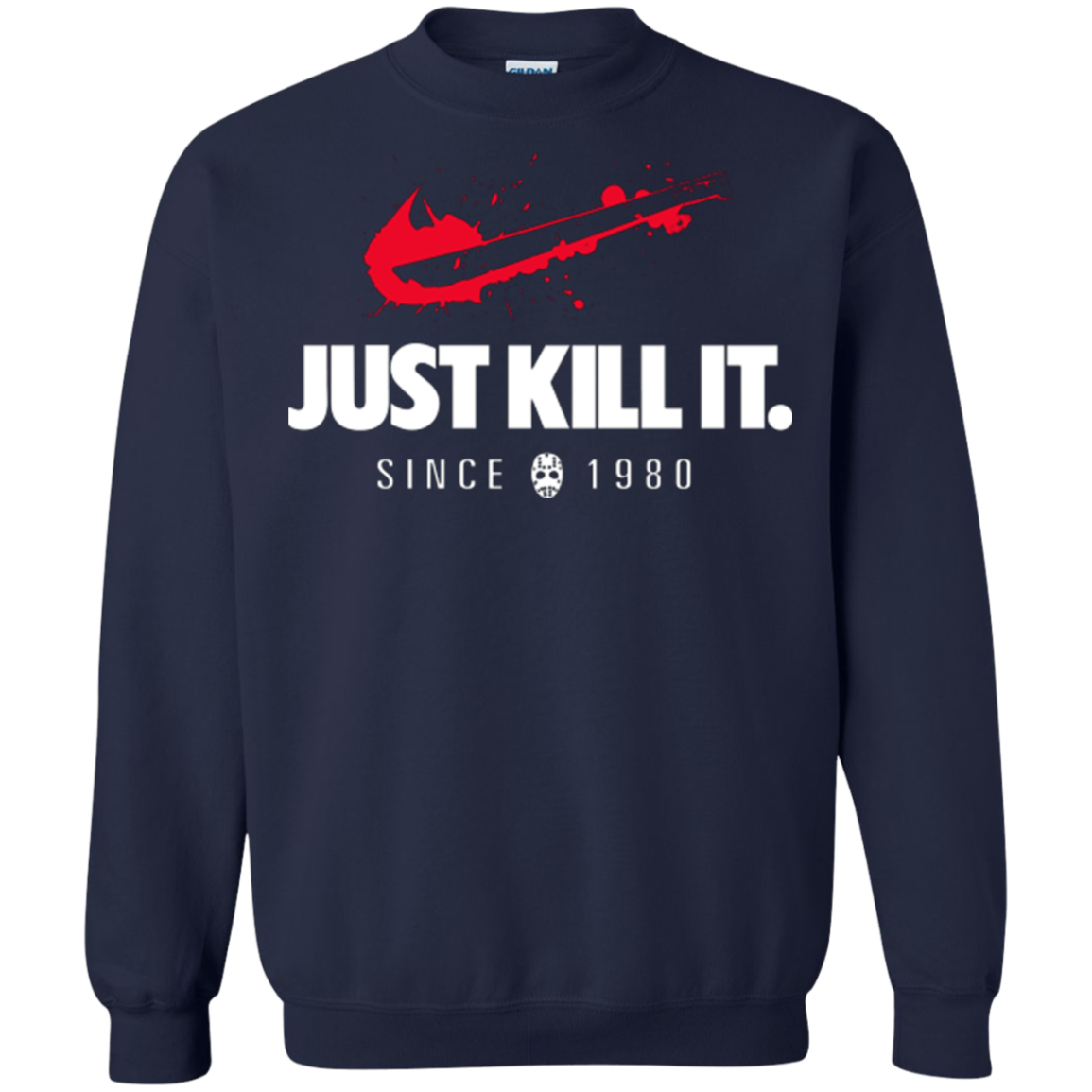 Just Kill It Crewneck Sweatshirt
