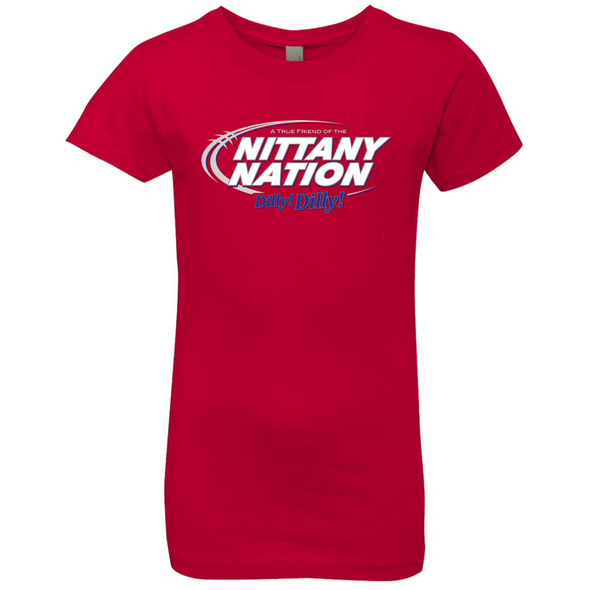 Penn State Dilly Dilly Girls Premium T-Shirt