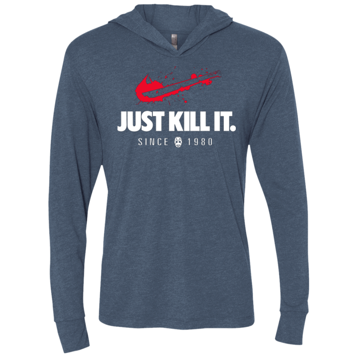 Just Kill It Triblend Long Sleeve Hoodie Tee