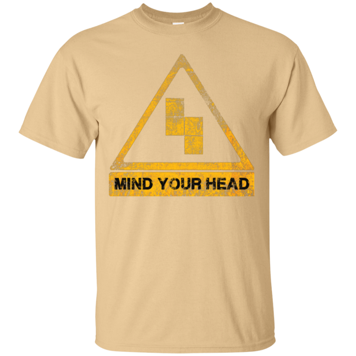 MIND YOUR HEAD T-Shirt