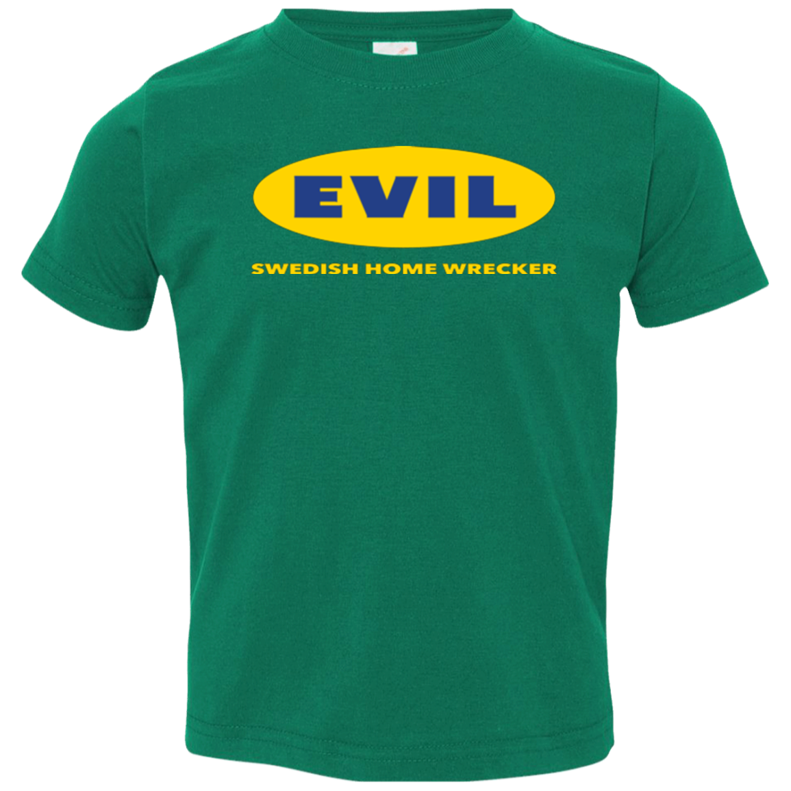 EVIL Home Wrecker Toddler Premium T-Shirt