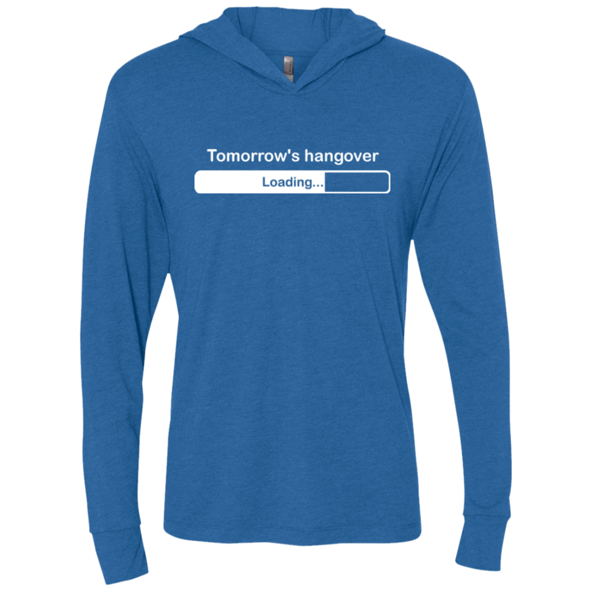 Tomorrow's hangover Triblend Long Sleeve Hoodie Tee