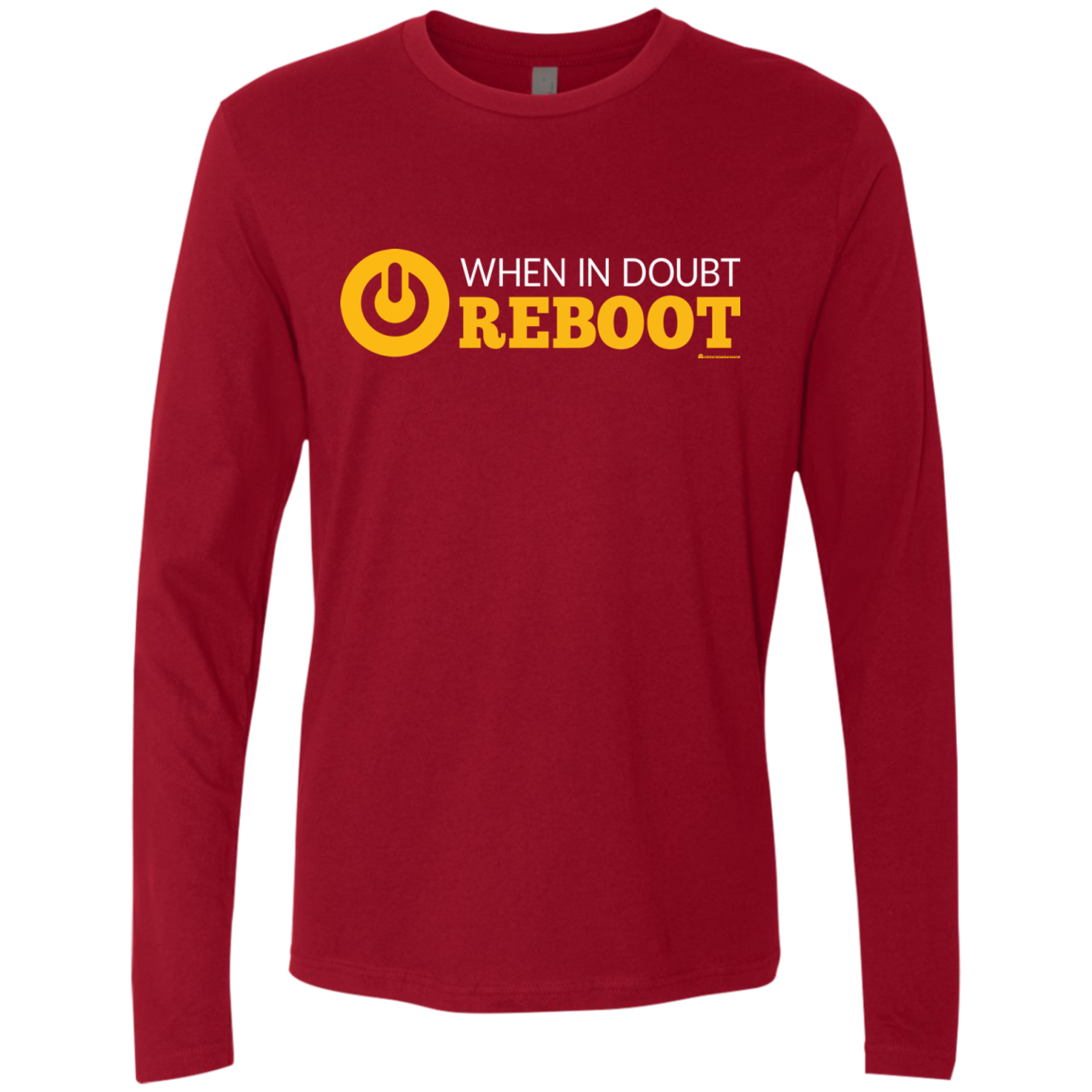 When In Doubt Reboot Men's Premium Long Sleeve