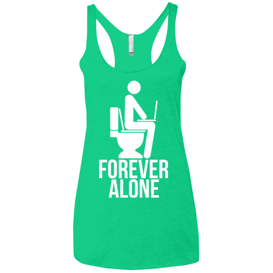 Forever alone Women's Triblend Racerback Tank