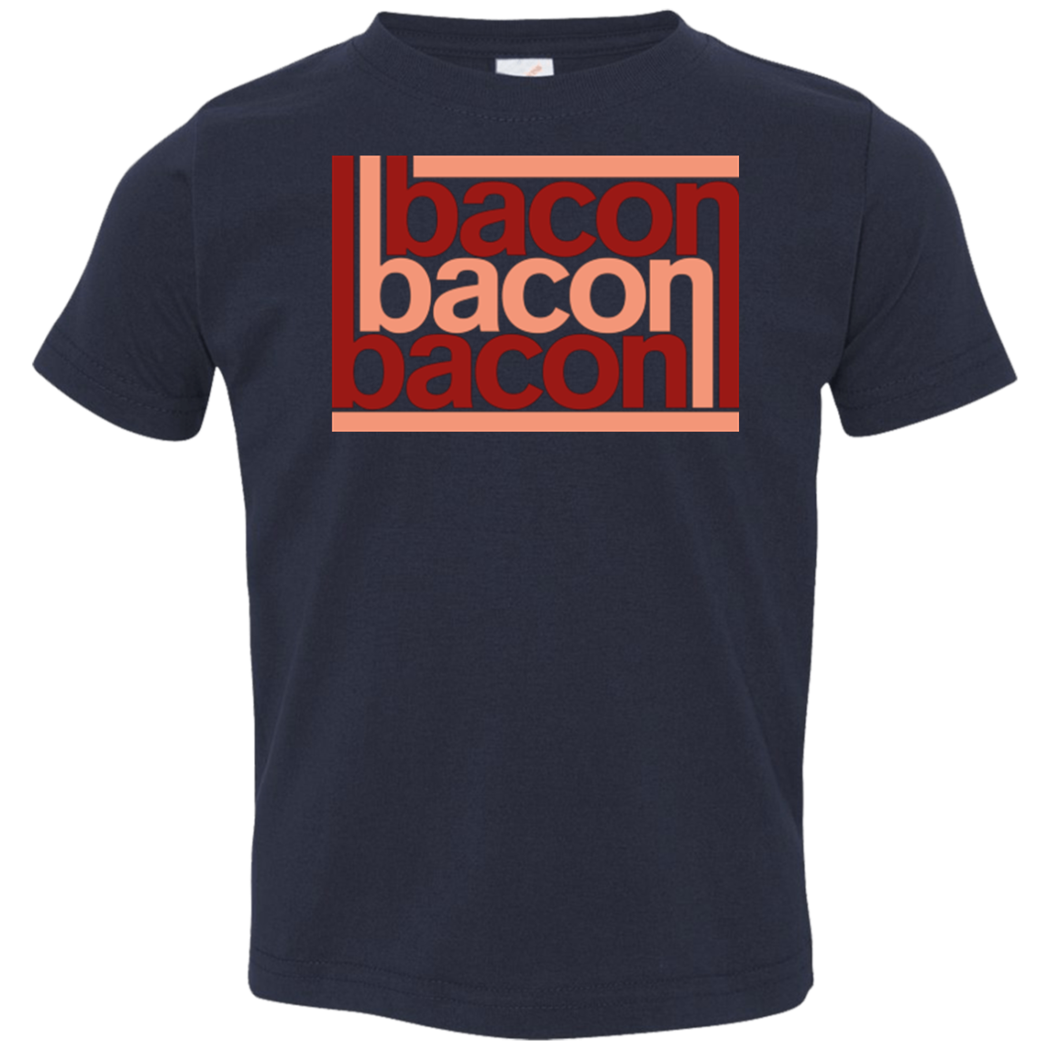 Bacon-Bacon-Bacon Toddler Premium T-Shirt