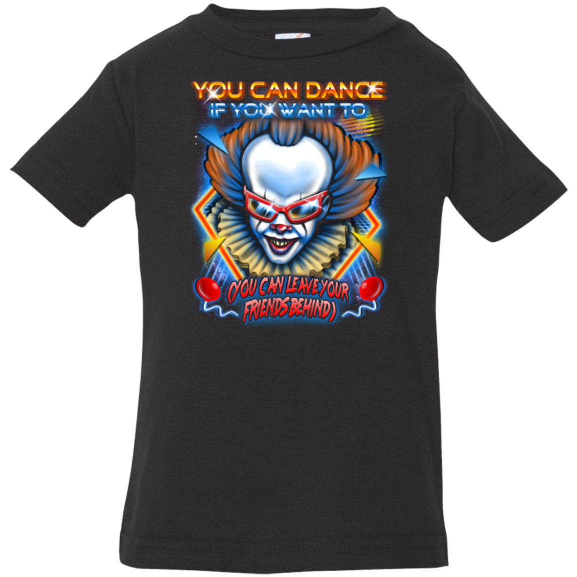 You can Dance Infant Premium T-Shirt