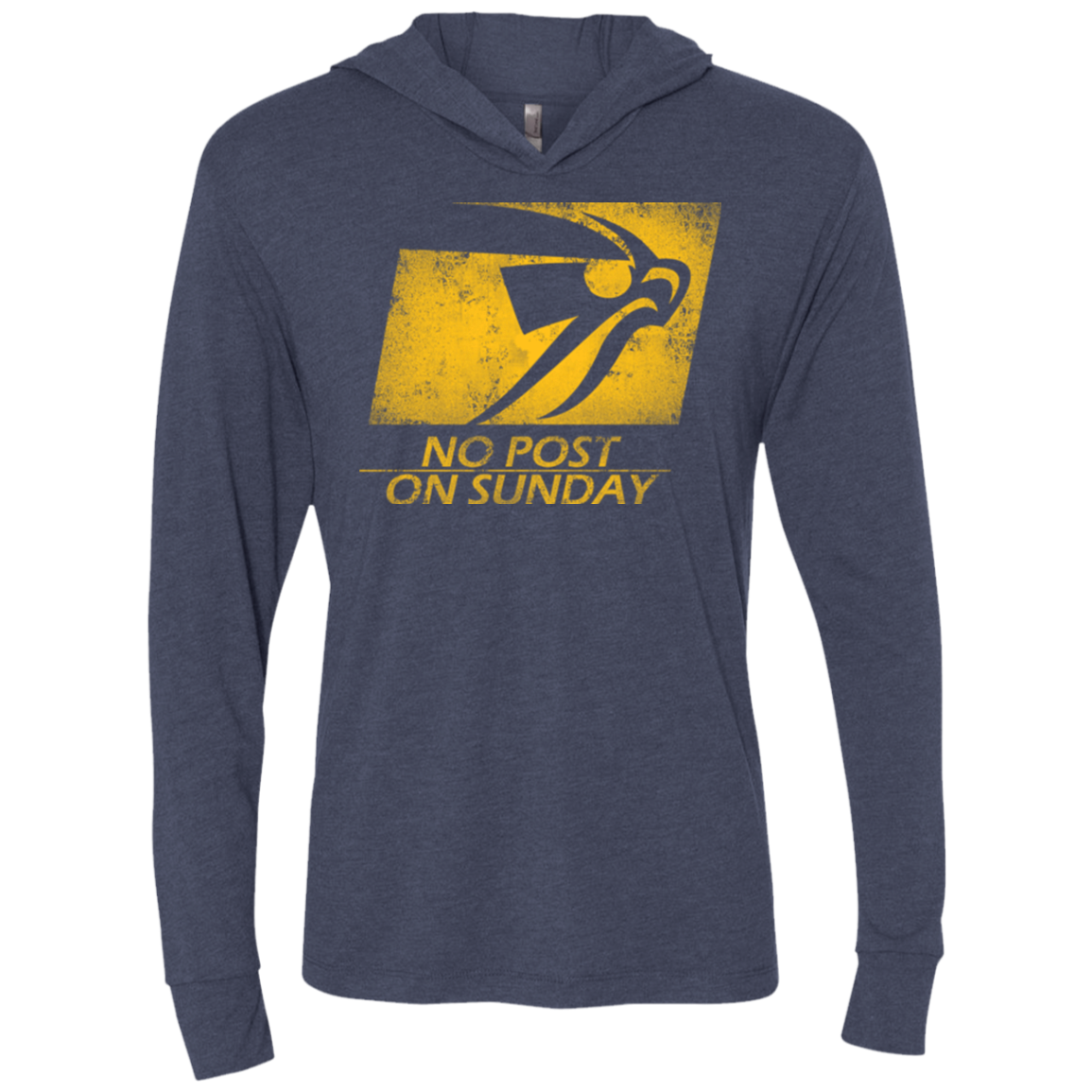 No Post On Sunday Triblend Long Sleeve Hoodie Tee