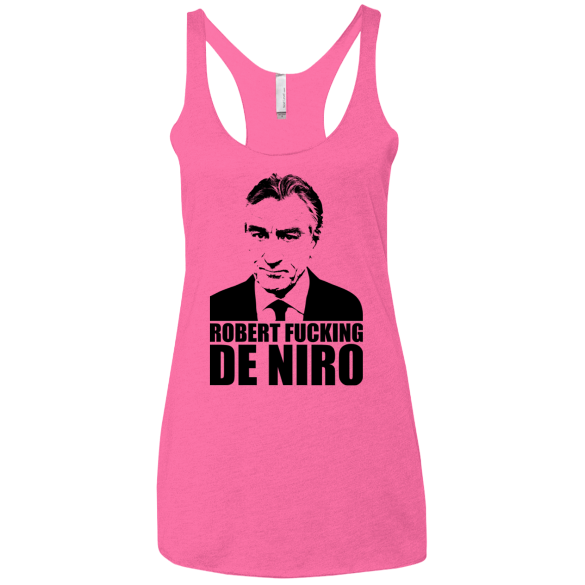Robert Fucking DeNiro Women's Triblend Racerback Tank