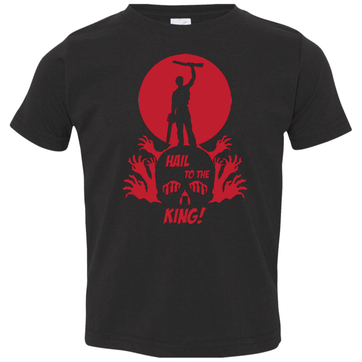Hail to the King Toddler Premium T-Shirt