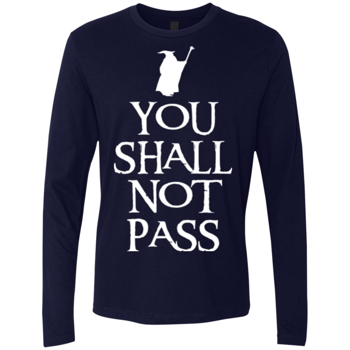 You shall not pass Men's Premium Long Sleeve
