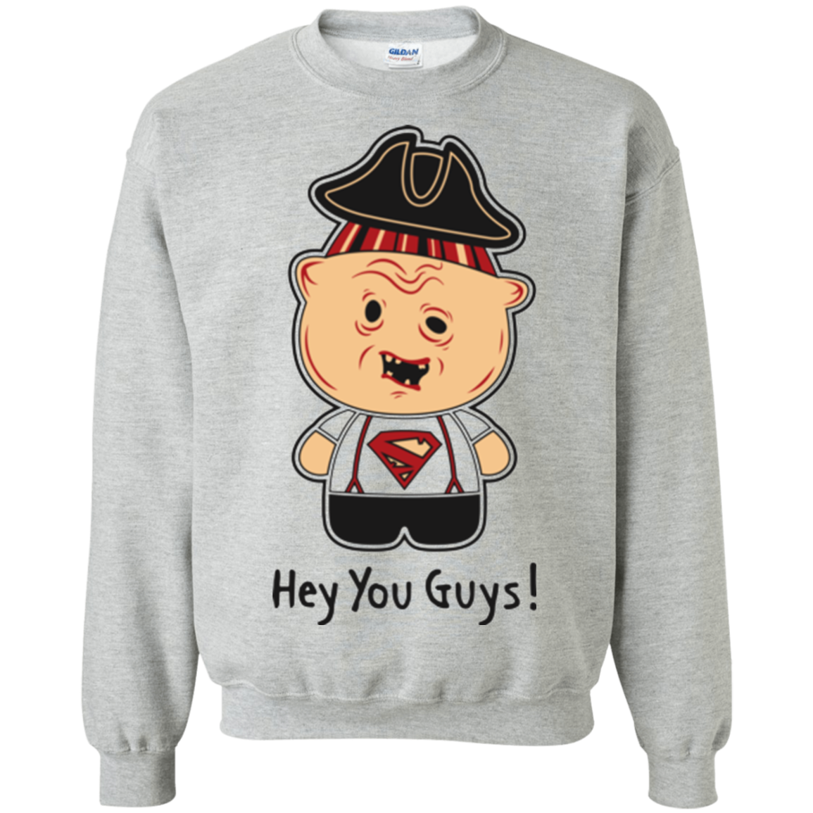 Hey You Guys Crewneck Sweatshirt
