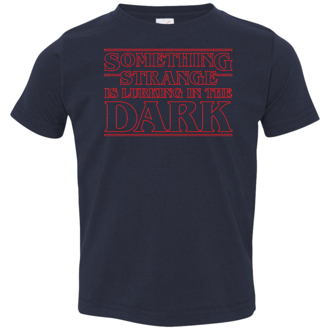 Something Strange Toddler Premium T-Shirt