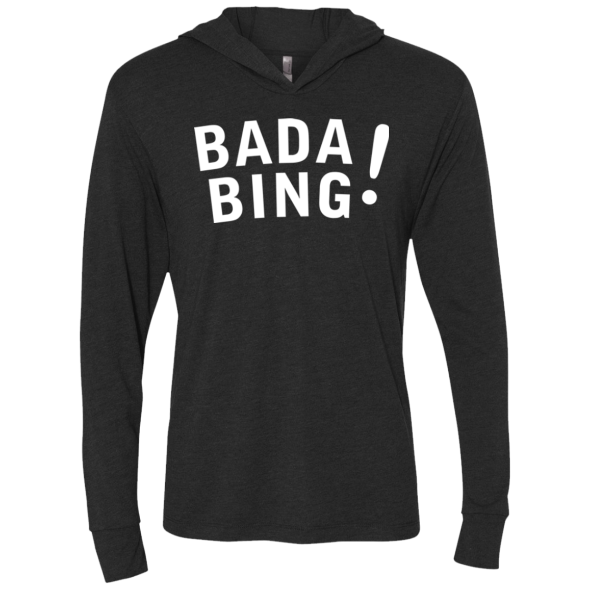 Bada bing Triblend Long Sleeve Hoodie Tee