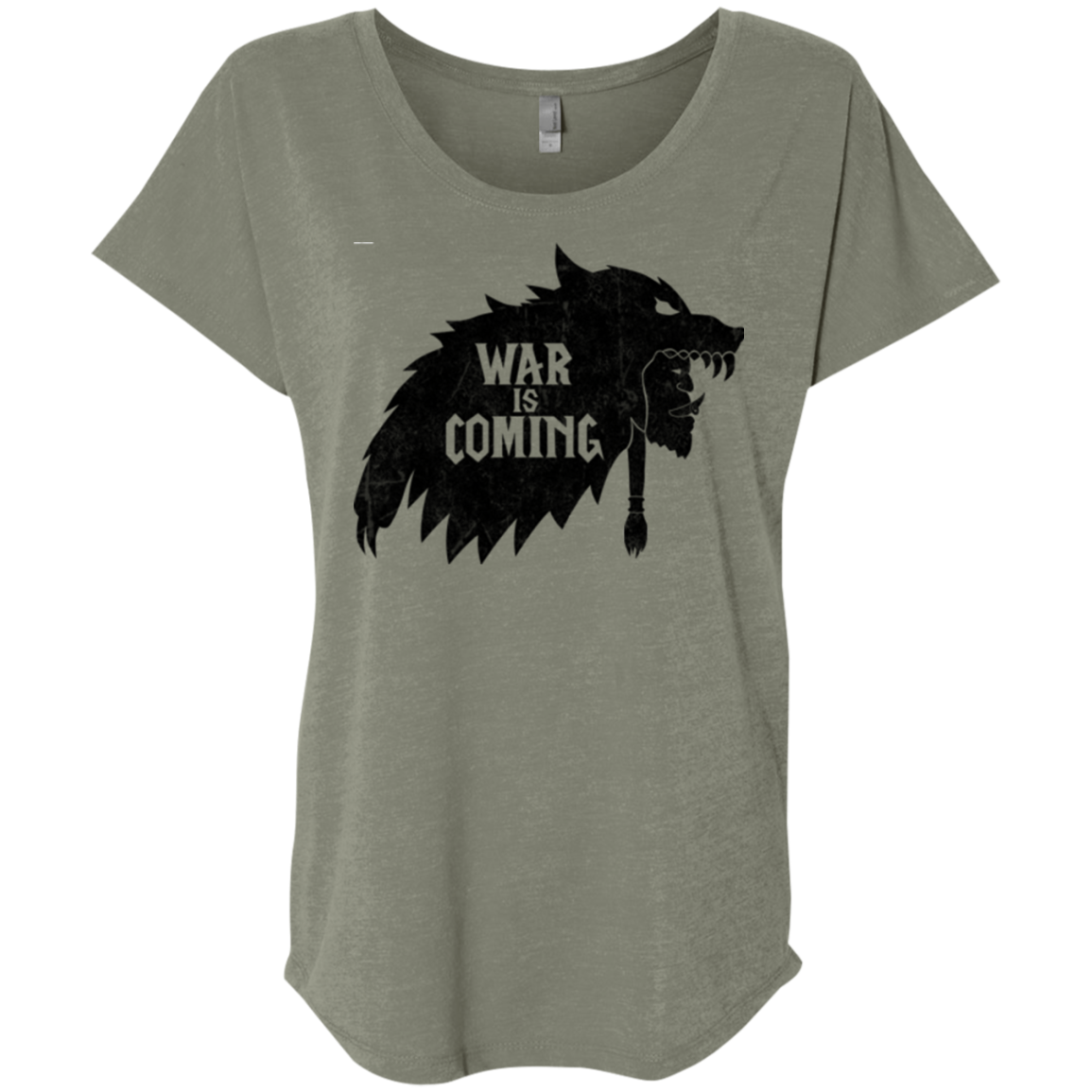 War is Coming Triblend Dolman Sleeve