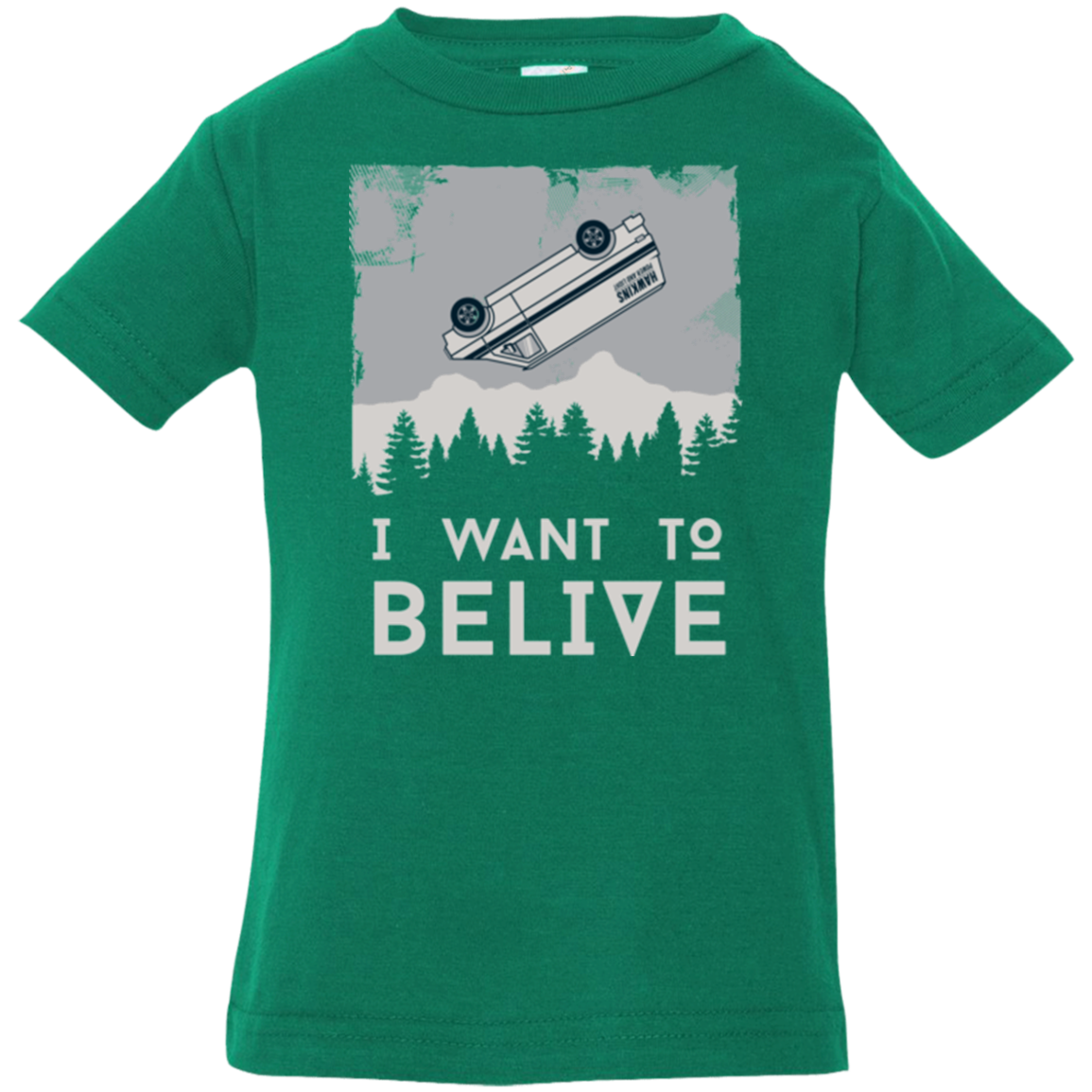 I Want to Believe Infant Premium T-Shirt