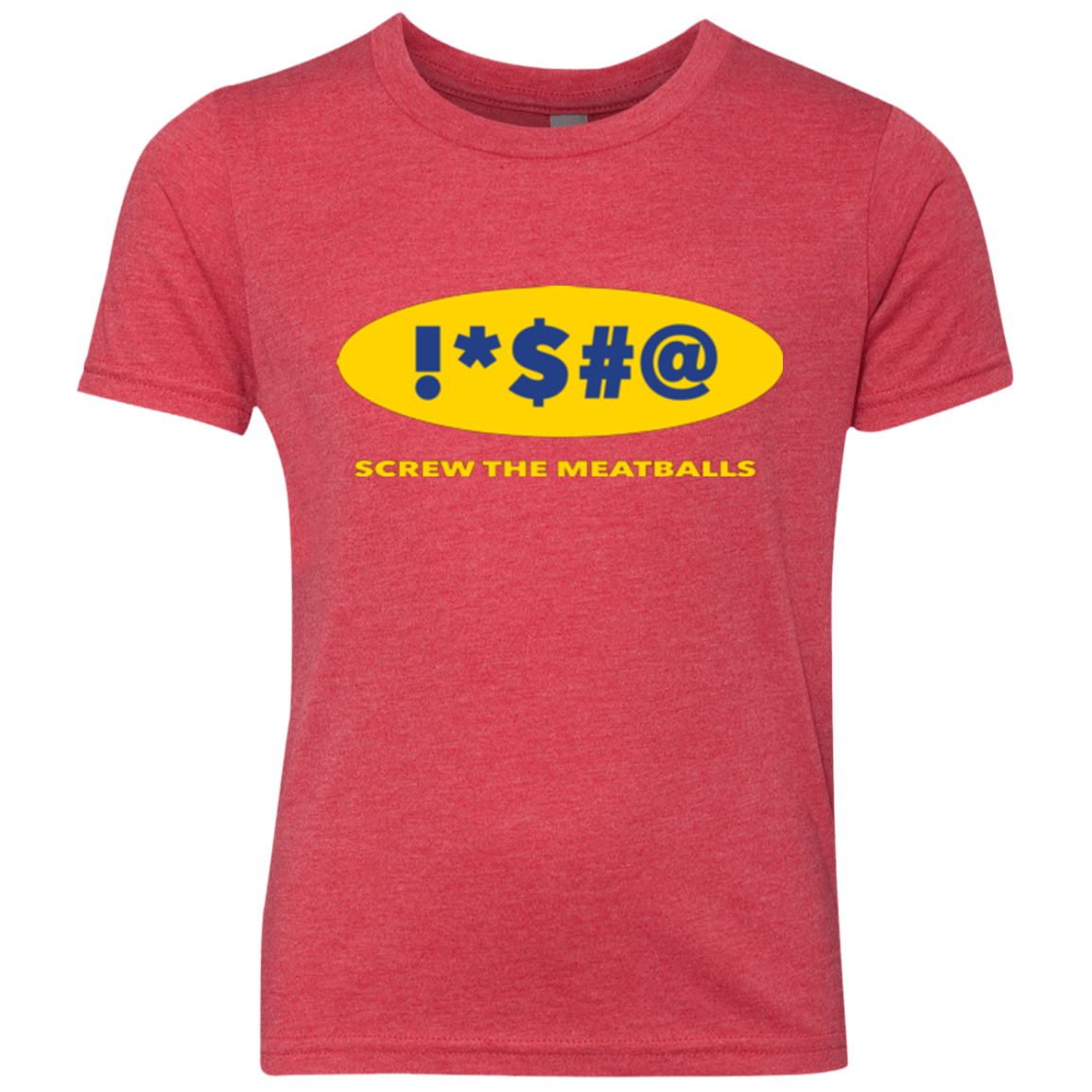 Swearing Screw The Meatballs Youth Triblend T-Shirt