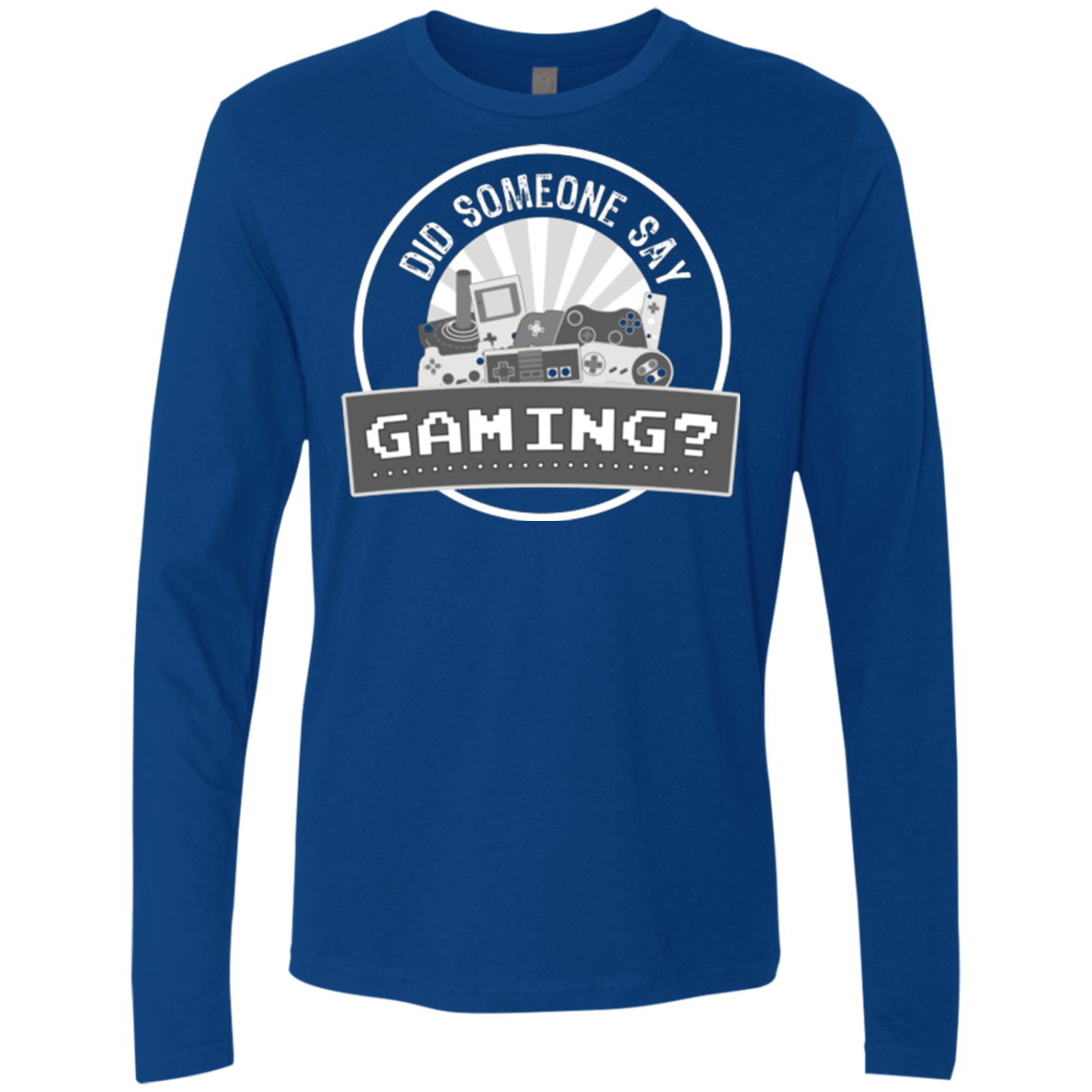 Someone Say Gaming Men's Premium Long Sleeve