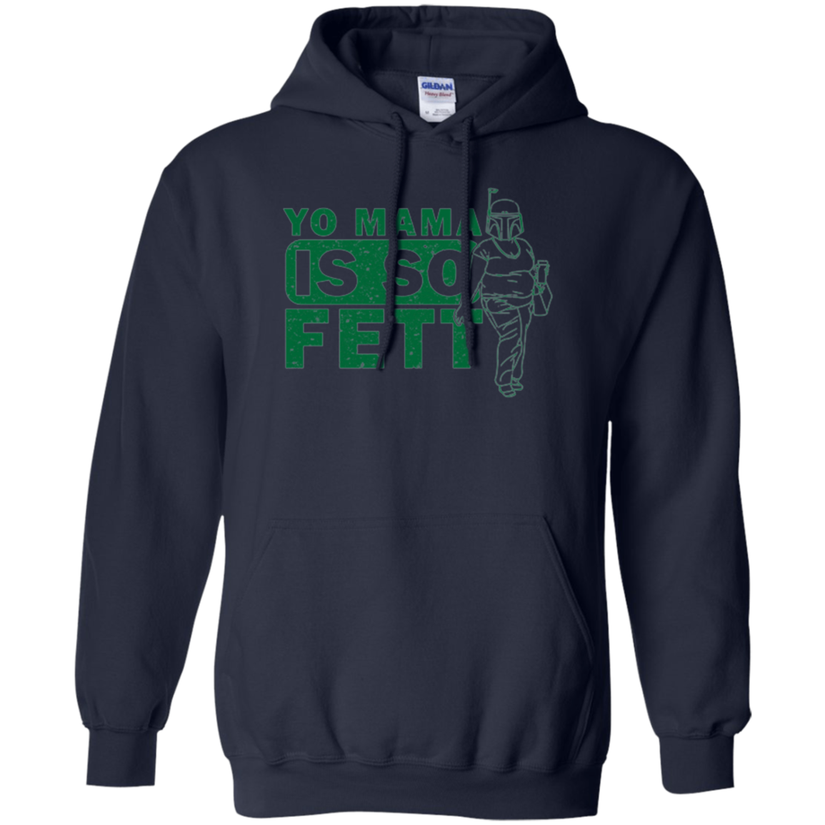 So Fett Pullover Hoodie
