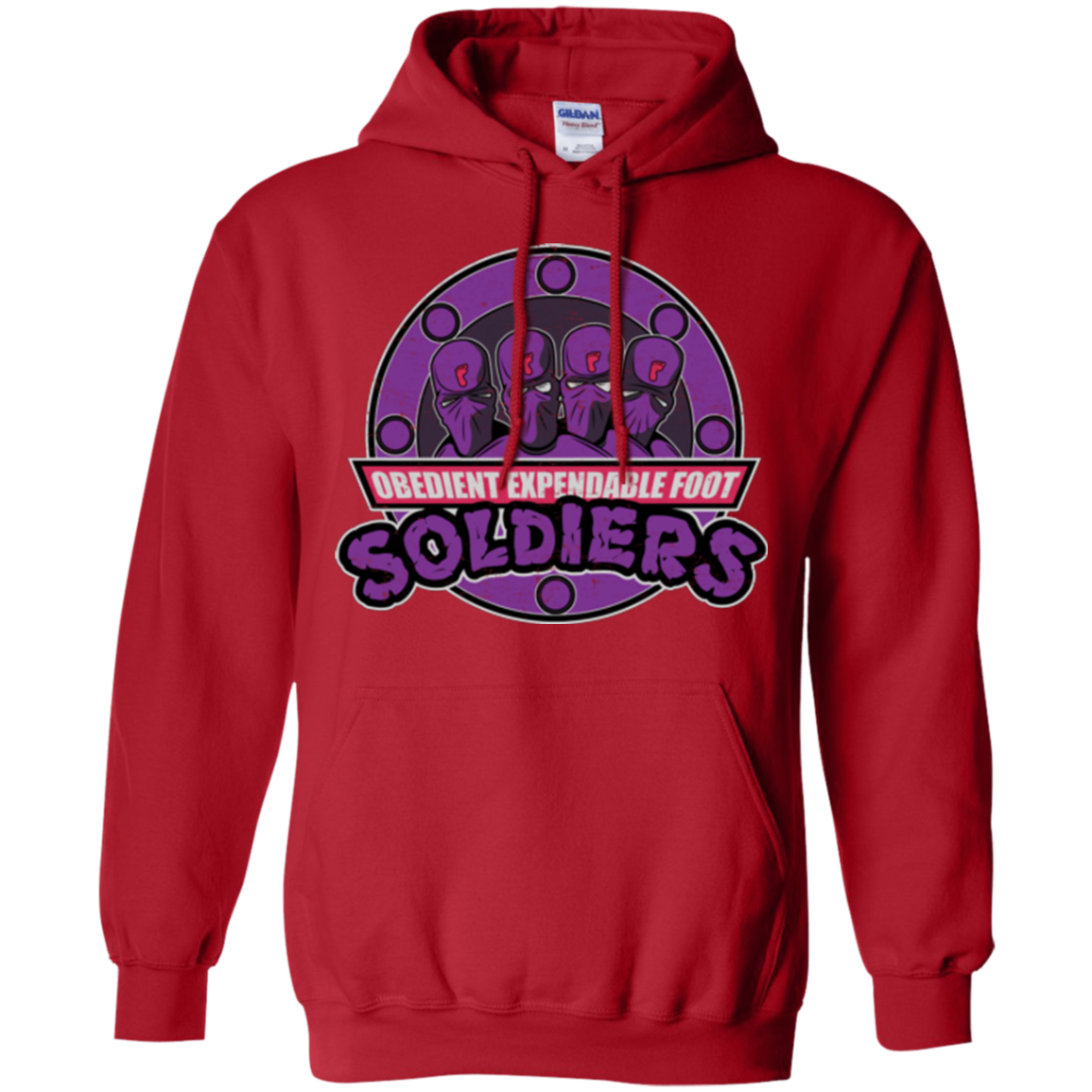 OBEDIENT EXPENDABLE FOOT SOLDIERS Pullover Hoodie