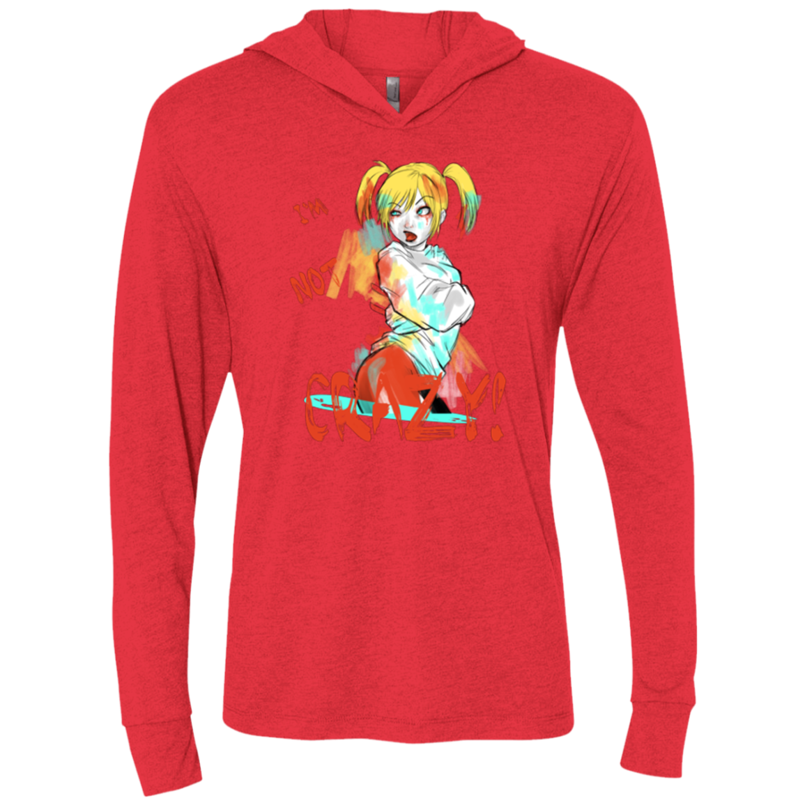 I'm not crazy! Triblend Long Sleeve Hoodie Tee