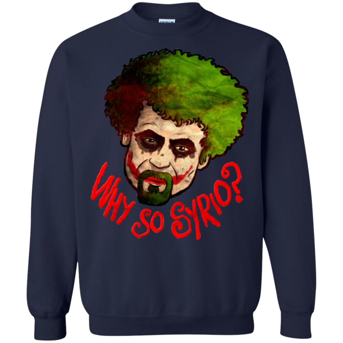 Why So Syrio Crewneck Sweatshirt