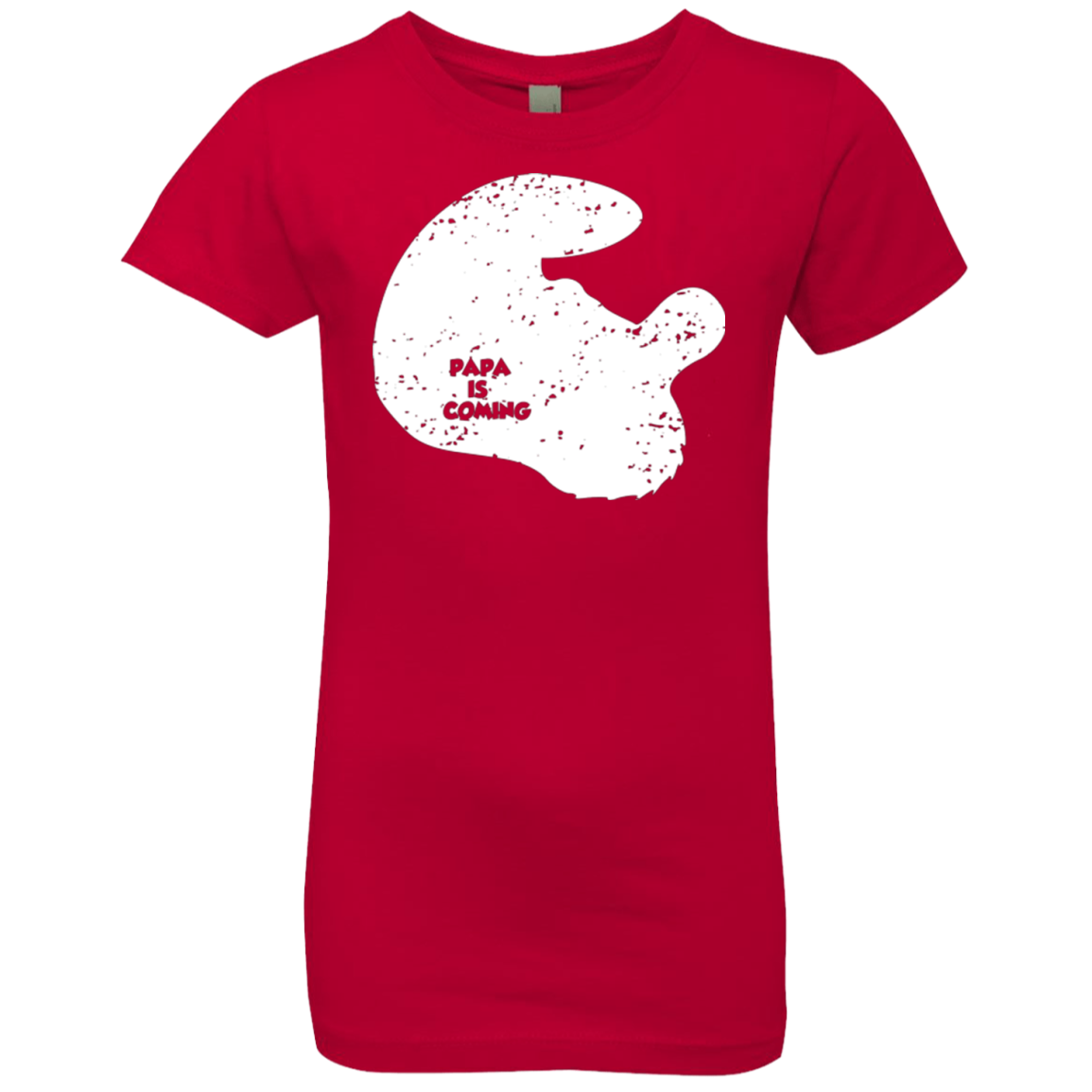 Papa Is Coming Girls Premium T-Shirt