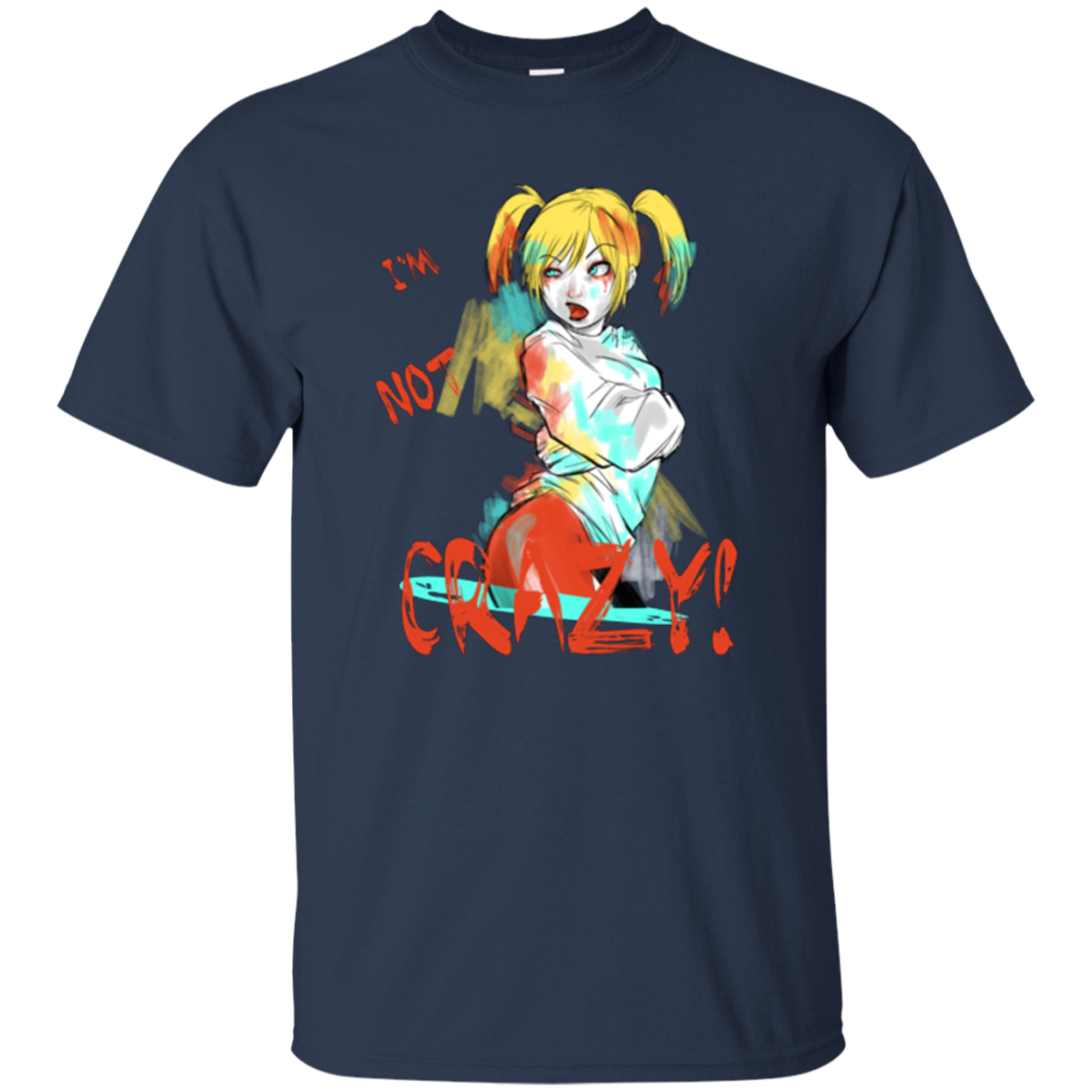 I'm not crazy! T-Shirt
