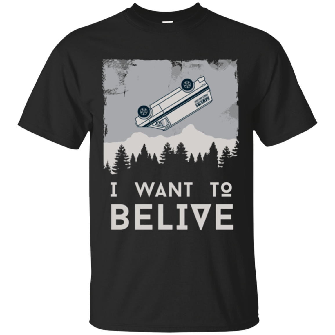 I Want to Believe T-Shirt