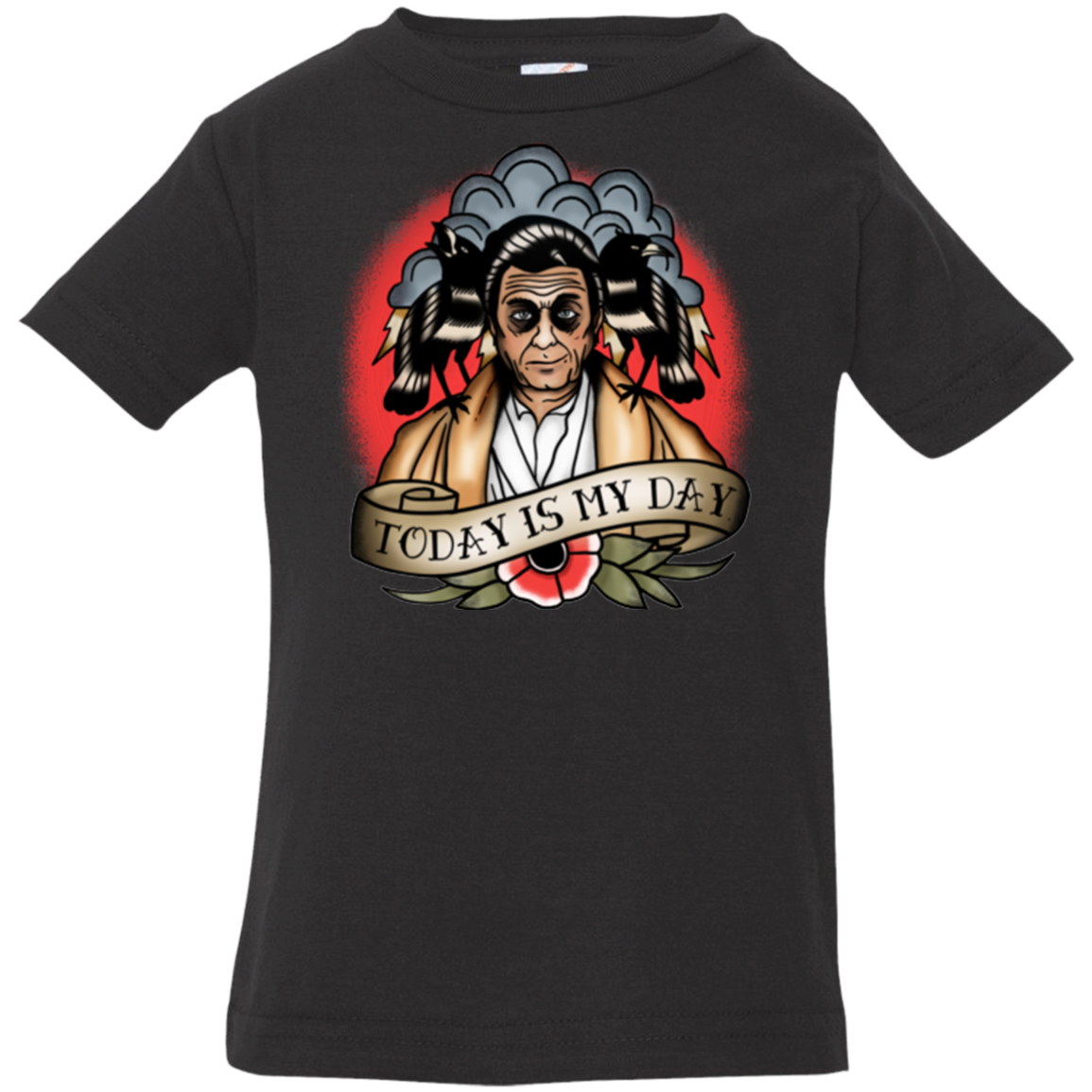 Today Is My Day Infant PremiumT-Shirt