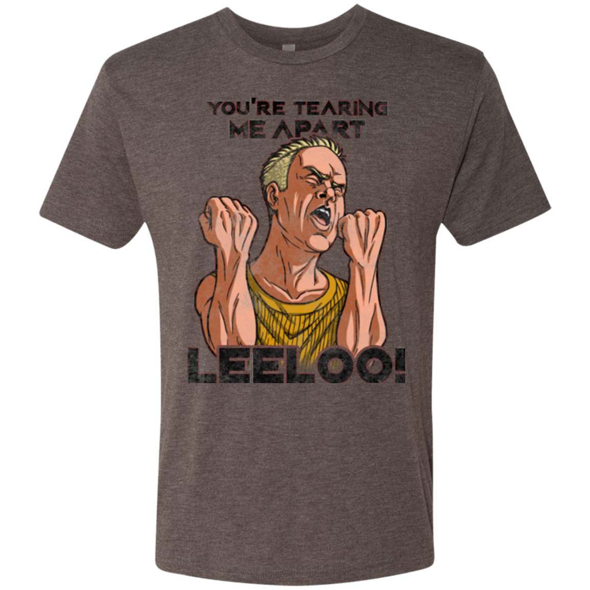 Youre Tearing Me Apart Leeloo Men's Triblend T-Shirt