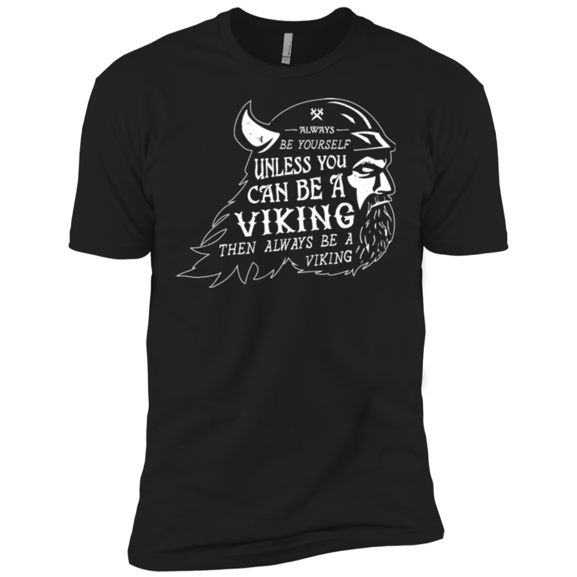 Always Be a Viking Men's Premium T-Shirt