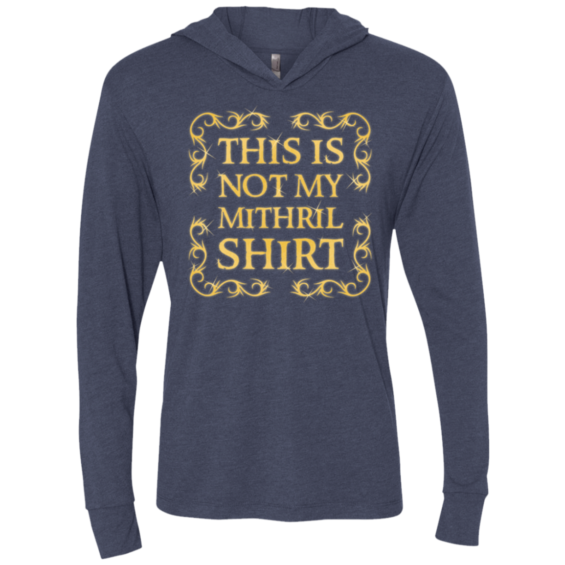 Not my shirt Triblend Long Sleeve Hoodie Tee