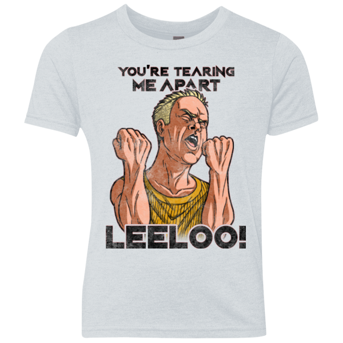 Youre Tearing Me Apart Leeloo Youth Triblend T-Shirt