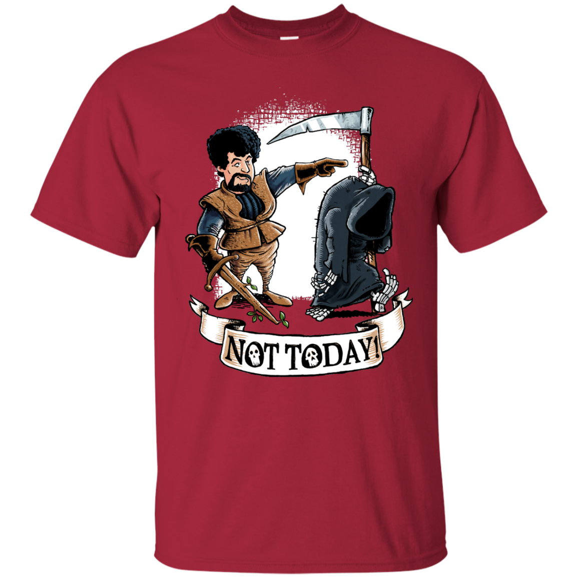 Not Today T-Shirt