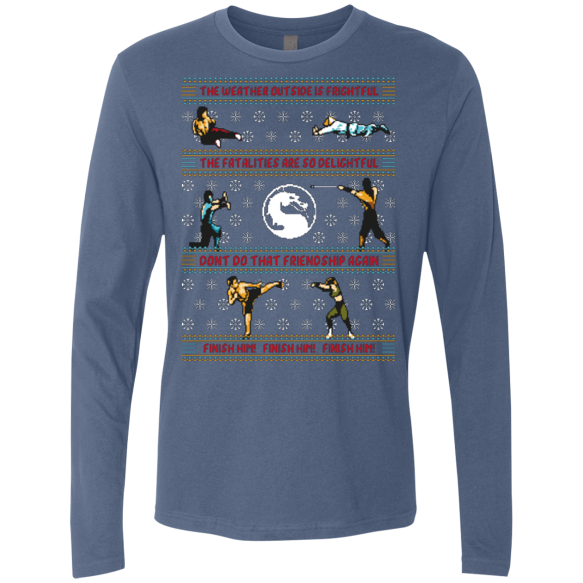 Finish Him Finish Him Finish Him Men's Premium Long Sleeve