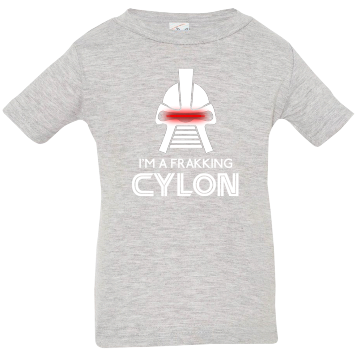 Frakking cylon Infant Premium T-Shirt