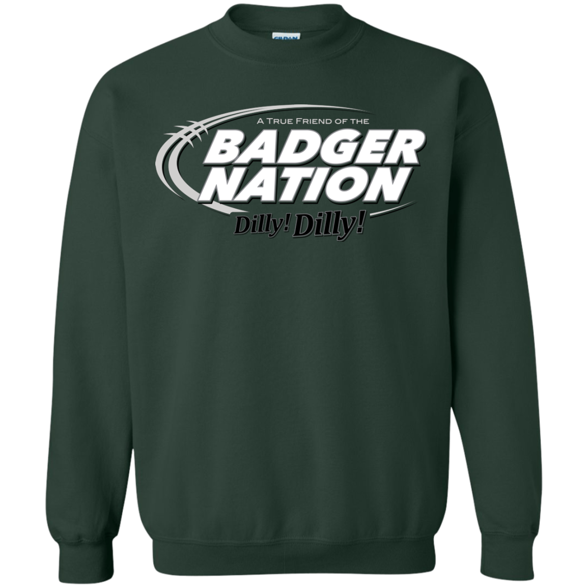 Wisconsin Dilly Dilly Crewneck Sweatshirt