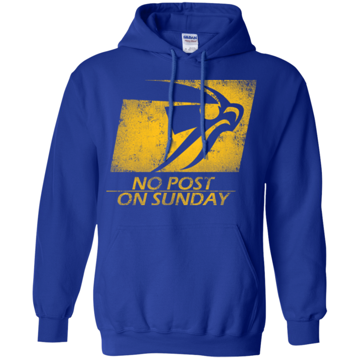 No Post On Sunday Pullover Hoodie