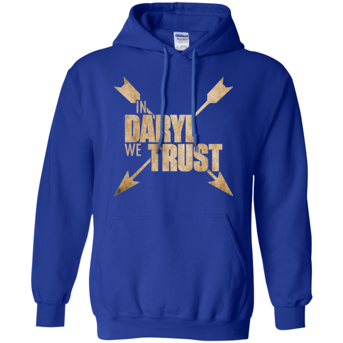 In Daryl We Trust Pullover Hoodie