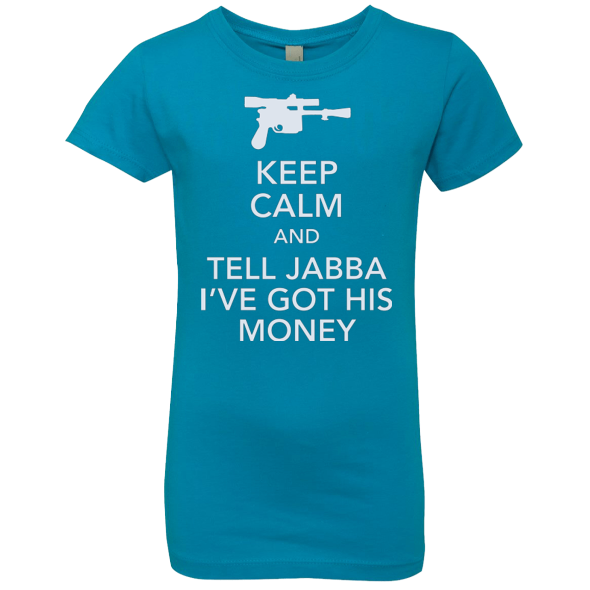 Tell Jabba (2) Girls Premium T-Shirt