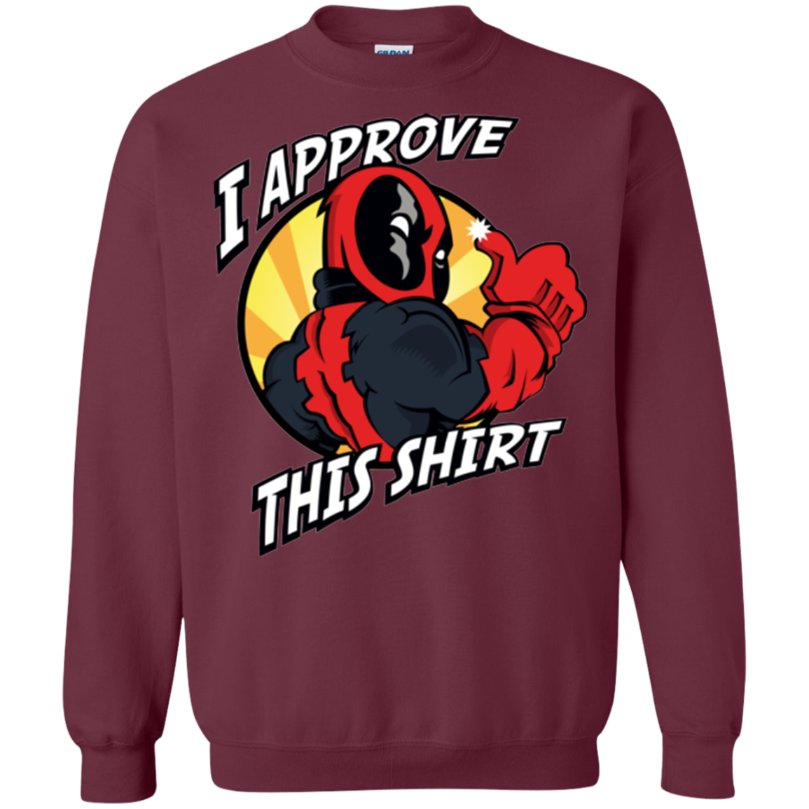 I Approve This Shirt Crewneck Sweatshirt