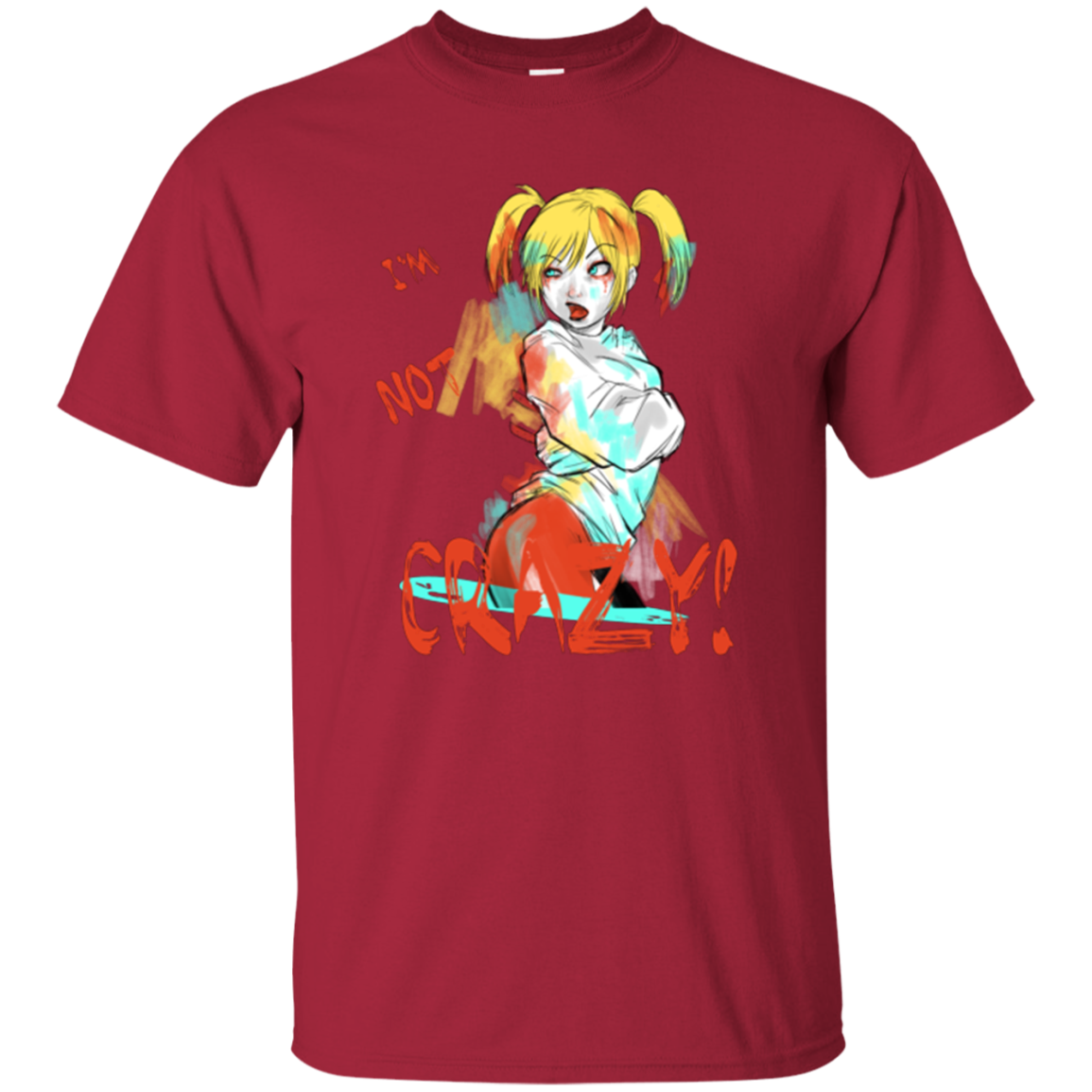 I'm not crazy! T-Shirt