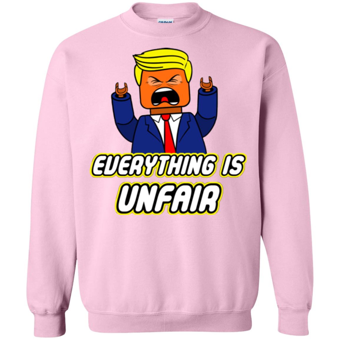 Everything Is Unfair Crewneck Sweatshirt