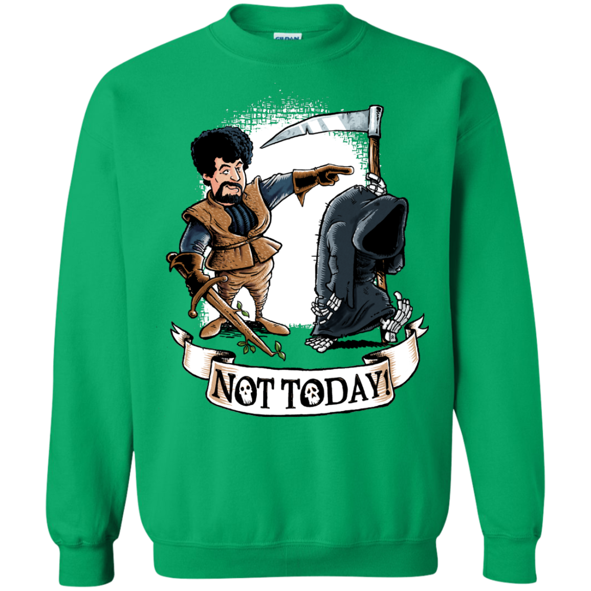 Not Today Crewneck Sweatshirt