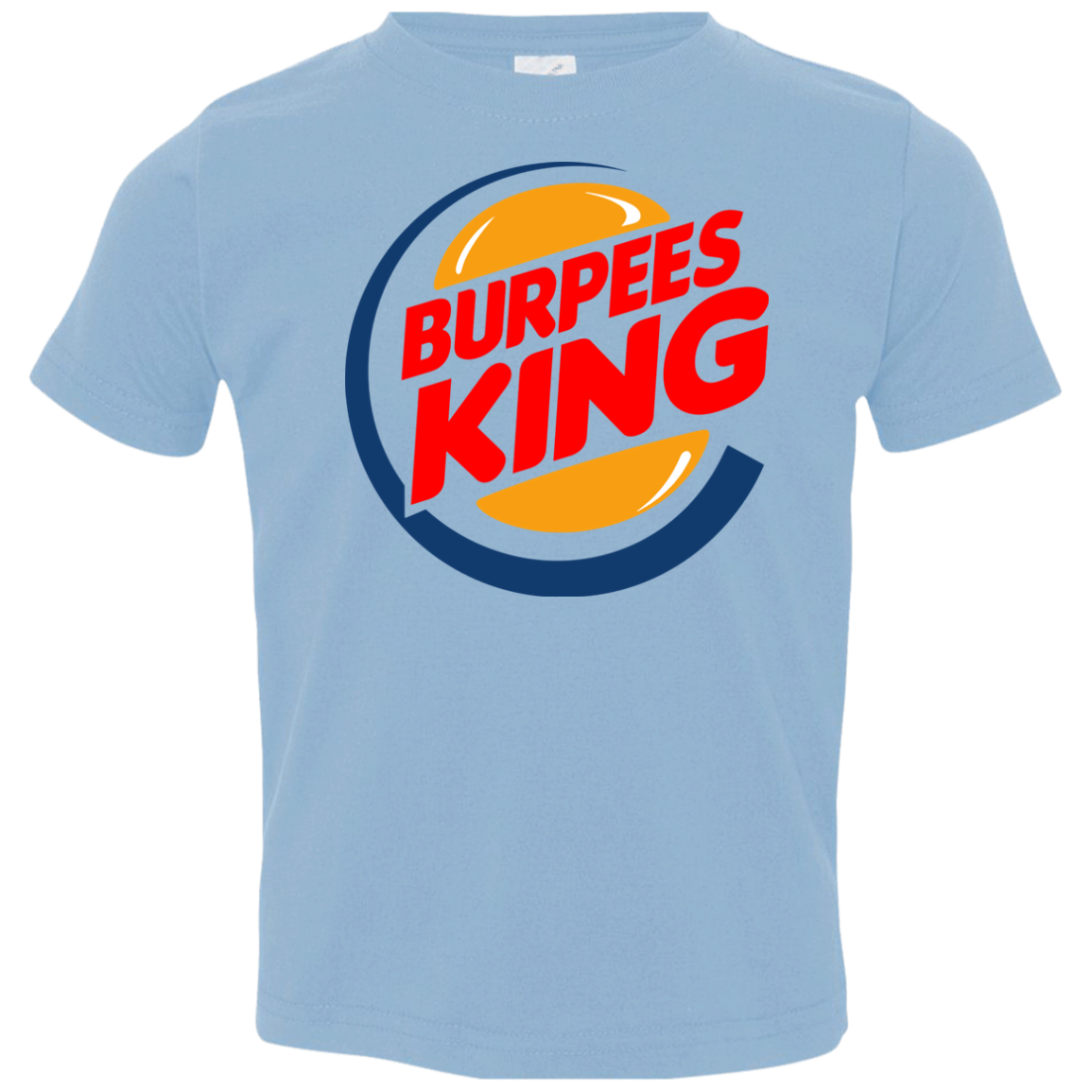 Burpees King Toddler Premium T-Shirt