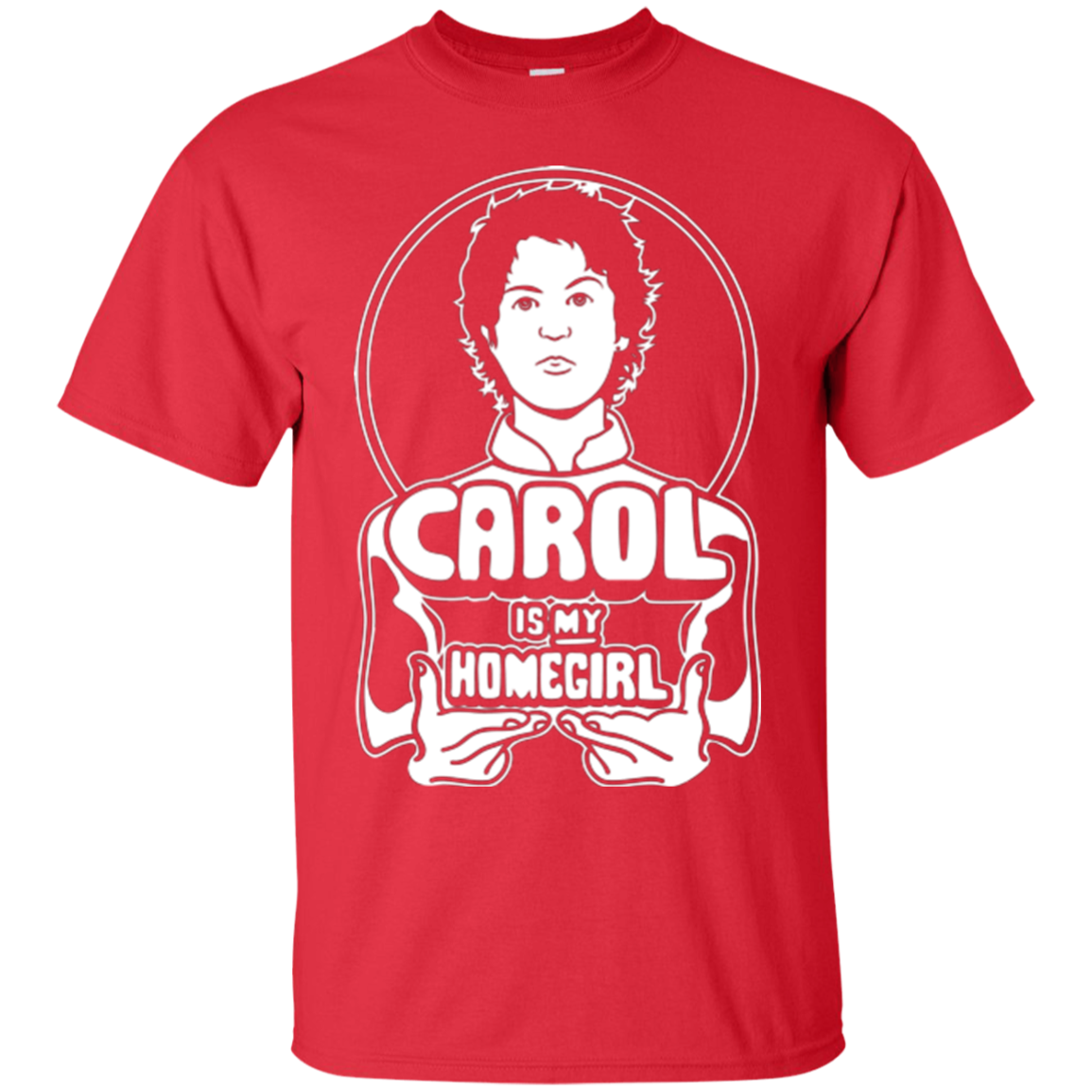 Homegirl Carol T-Shirt