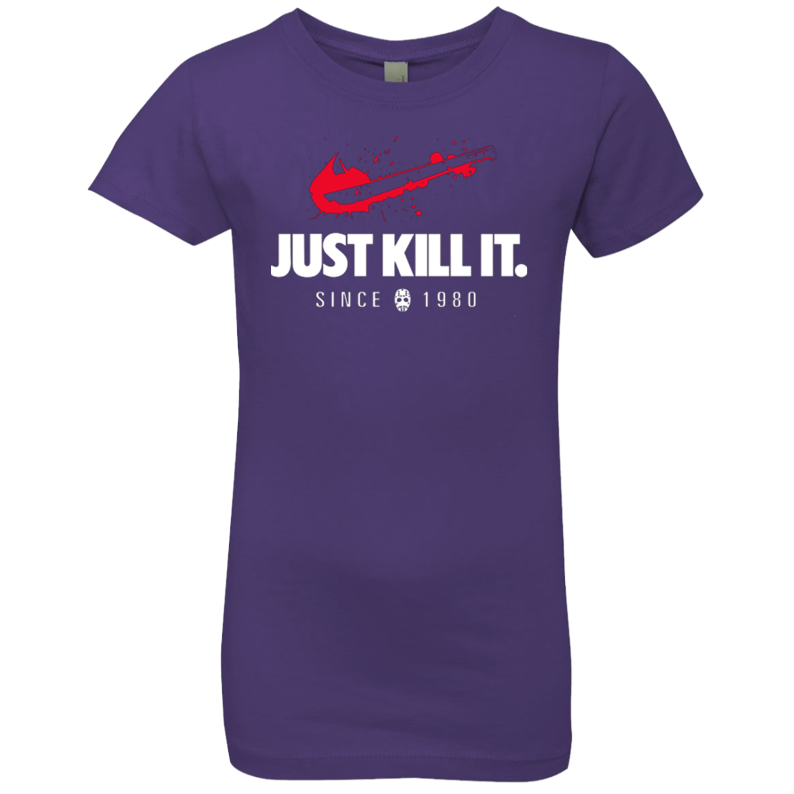 Just Kill It Girls Premium T-Shirt