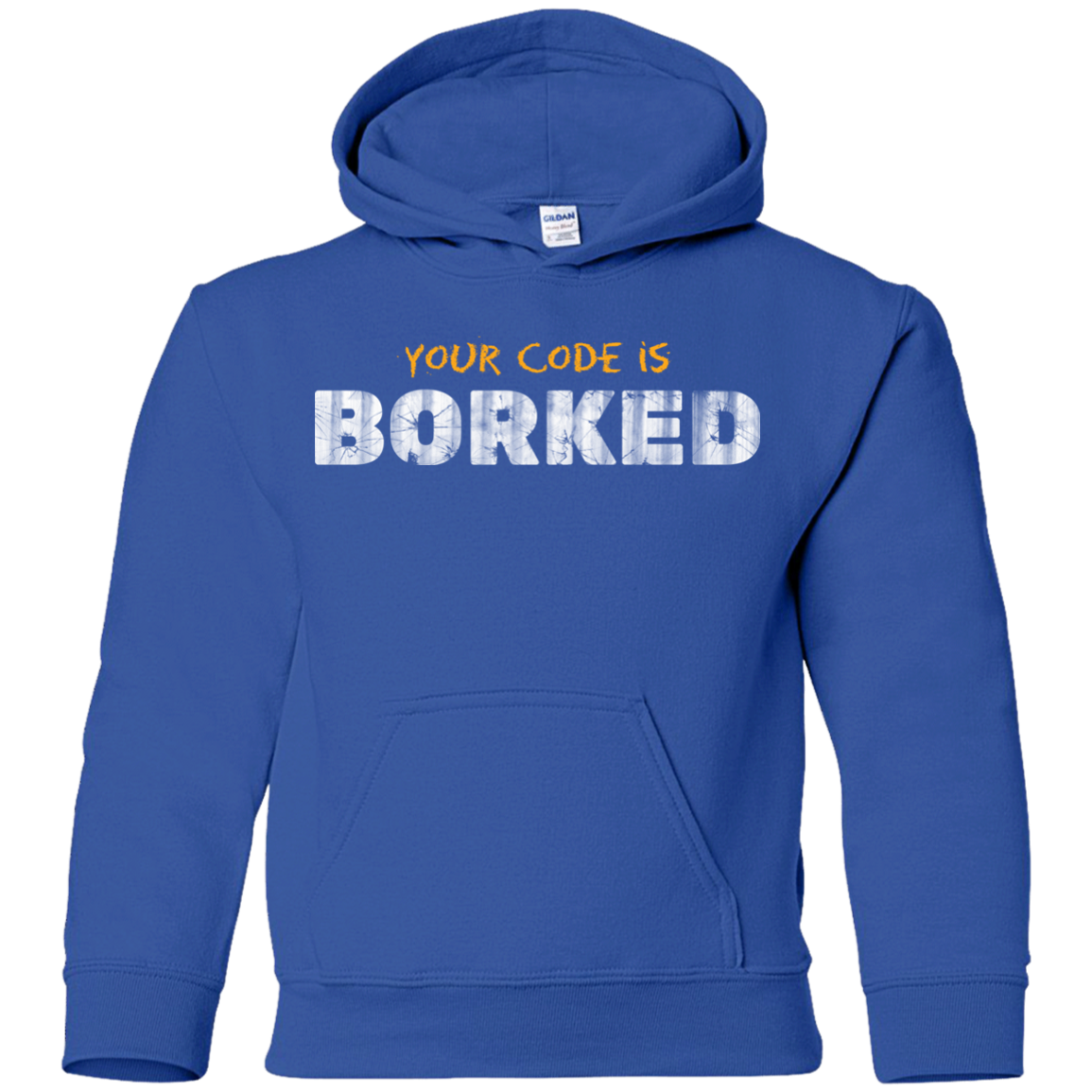 Your Code Is Borked Youth Hoodie