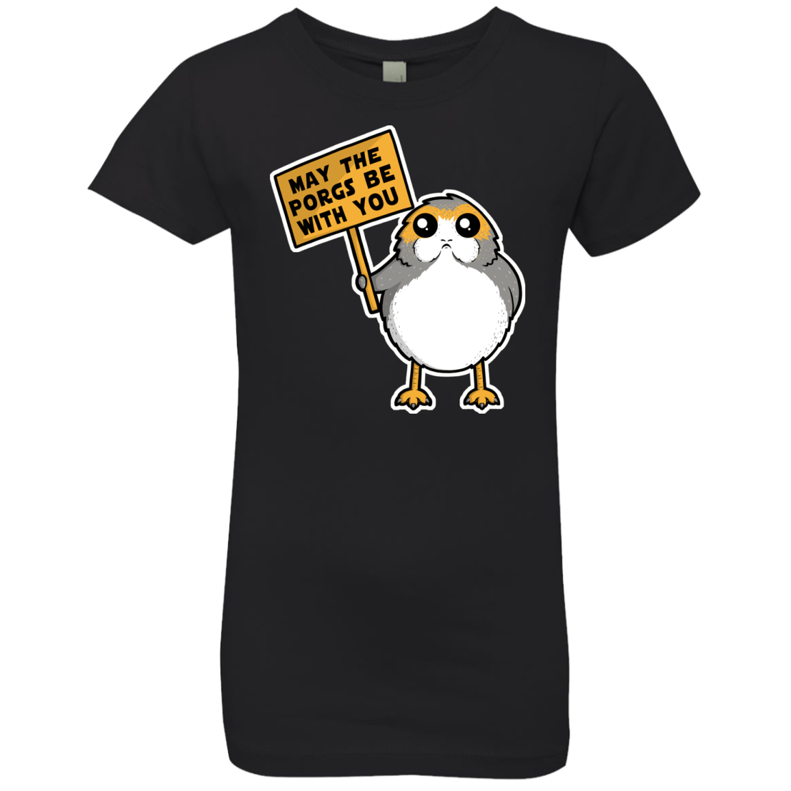 May The Porgs Be With You Girls Premium T-Shirt