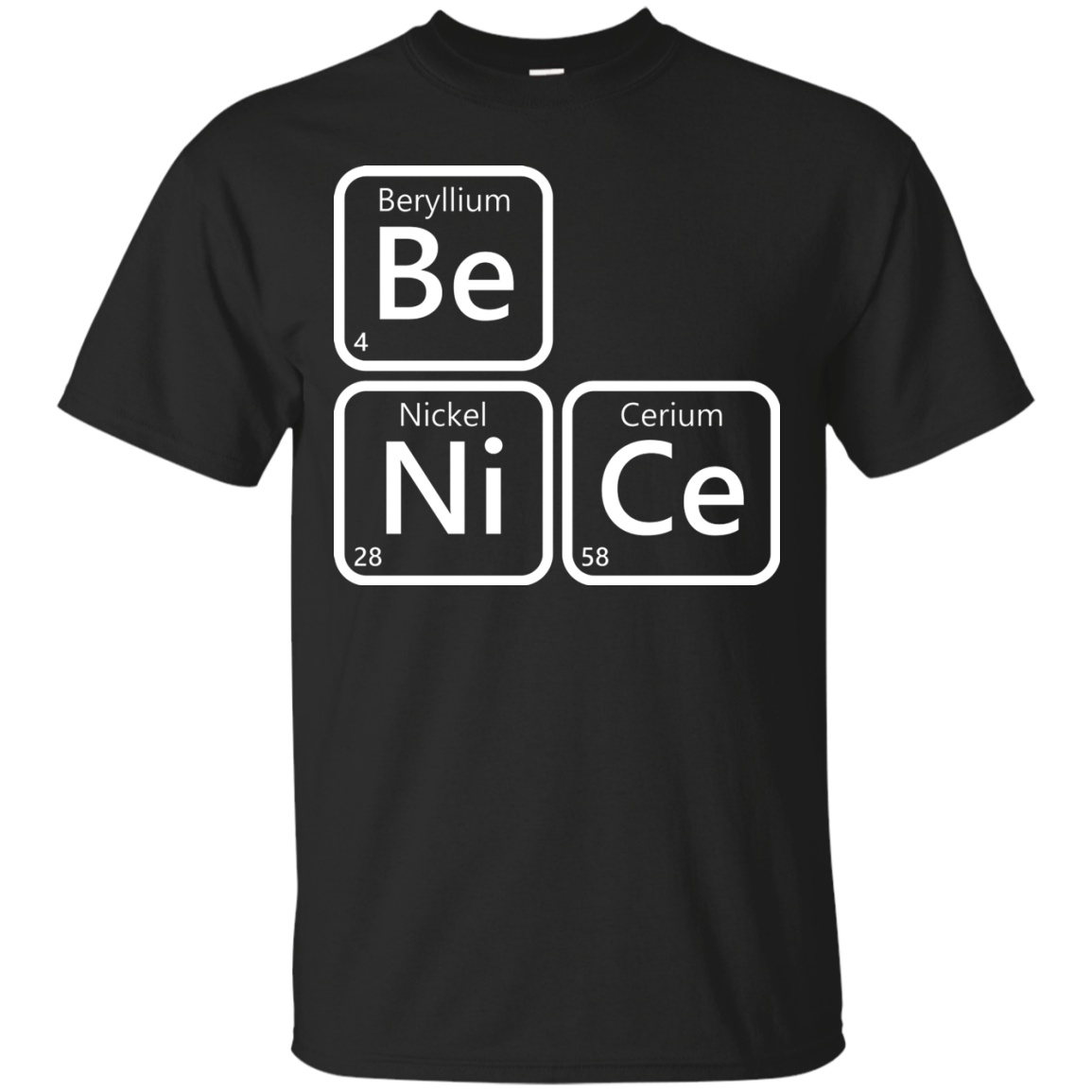Be Nice T-Shirt